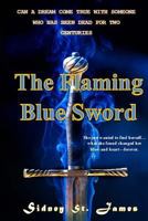 The Flaming Blue Sword 1519455178 Book Cover