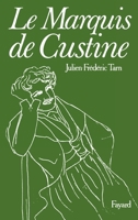 Le Marquis de Custine 2213015481 Book Cover