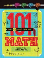 101 Things You Should Know About Math 1454910437 Book Cover