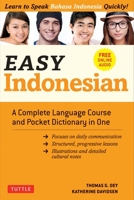 Easy Indonesian: Learn to Speak Indonesian Quickly (Downloadable Audio Included) 0804843139 Book Cover