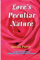Love's Peculiar Nature 1733404465 Book Cover