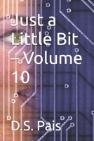 Just a Little Bit – Volume 10 B09YVSRL4V Book Cover