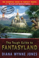 The Tough Guide to Fantasyland 0142407224 Book Cover