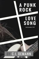 A Punk Rock Love Song 1493513001 Book Cover