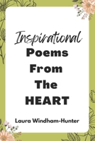 Inspirational Poems From The Heart B0BB48V96M Book Cover
