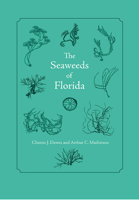 The Seaweeds of Florida 0813031486 Book Cover