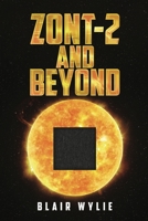ZONT-2 and Beyond 1800165366 Book Cover