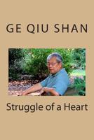 Struggle of a Heart 1456307150 Book Cover