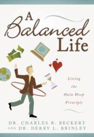 A Balanced Life 1555179436 Book Cover