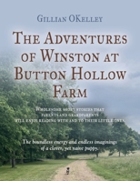 The Adventures of Winston at Button Hollow Farm 1958892939 Book Cover