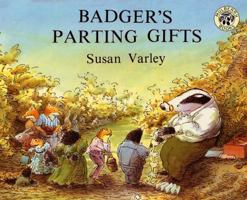 Badger's Parting Gifts 0688115187 Book Cover