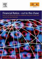 Financial Ratios: How to use financial ratios to maximise value and success for your business'. 0750684534 Book Cover