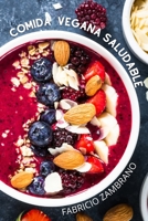 Comida Vegana Saludable 1803500107 Book Cover