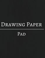 Drawing Paper Pad 1548433039 Book Cover
