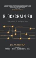 Blockchain 2.0 Simply Explained: Far More Than Just Bitcoin 1798916983 Book Cover