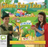 Classic Fairy Tales 3 1740938992 Book Cover