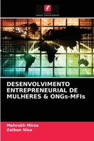 DESENVOLVIMENTO ENTREPRENEURIAL DE MULHERES & ONGs-MFIs 6202577282 Book Cover