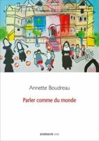 Parler comme du monde 2897444401 Book Cover