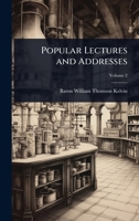 Popular Lectures and Addresses 1023742950 Book Cover