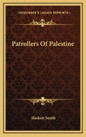 Patrollers Of Palestine 116362697X Book Cover