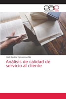 Análisis de calidad de servicio al cliente 620281411X Book Cover