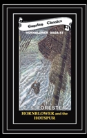 HORNBLOWER and the HOTSPUR - #3 B0FQ5JV4YL Book Cover