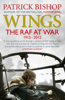 Wings: One Hundred Years of British Aerial Warfare 1848878923 Book Cover