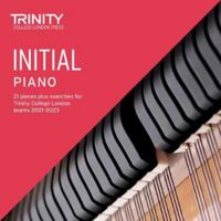 Trinity College London Piano Exam Pieces Plus Exercises 2021-2023: Initial - CD only: 21 pieces plus exercises for Trinity College London exams 2021-2023 0857369776 Book Cover