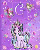 G: Unicorn Composition Notebook Wide Ruled - Monogrammed Initial G 1074400992 Book Cover