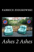 Ashes 2 Ashes 1456301861 Book Cover