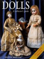 Dolls: The Complete Collectors' Guide 1862120412 Book Cover