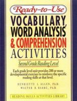 Ready-To-Use Vocabulary, Word Analysis & Comprehension Activities: Second Grade Reading Level (Reading Skills Activities Library) 0876289332 Book Cover