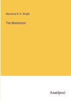 The Mastereon 3382802589 Book Cover