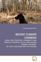 Recent Climate Changes 3639234723 Book Cover