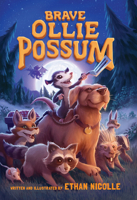 Brave Ollie Possum 1947644483 Book Cover