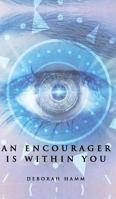 An Encourager Is Within You 1681423111 Book Cover