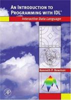An Introduction to Programming with IDL: Interactive Data Language 012088559X Book Cover