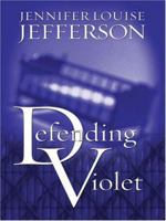 Defending Violet (Five Star Mystery Series) 1594145369 Book Cover