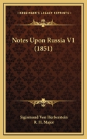 Notes Upon Russia V1 1166992098 Book Cover
