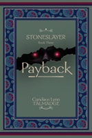 Stoneslayer: Book Three Payback 1964293049 Book Cover