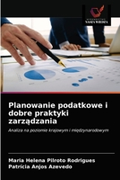 Planowanie podatkowe i dobre praktyki zarządzania 6203343544 Book Cover