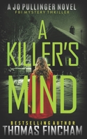 A Killer's Mind B0BD2DZ7FS Book Cover