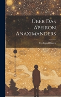 Über Das Apeiron Anaximanders 102169729X Book Cover