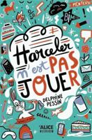 Harceler n'est pas jouer 2874264520 Book Cover