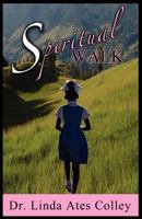 Spiritual Walk 1936937131 Book Cover