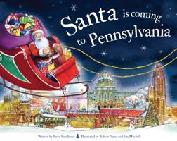 Santa Is Coming to Pennsylvania 1728200938 Book Cover
