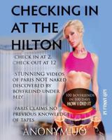 Checking in at the Hilton 1477606149 Book Cover