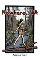 Nowhere, VA (Audience Askew Chapbooks, Year 2) B0C9SNDSYM Book Cover