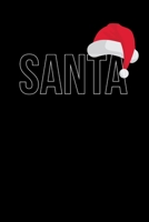 Santa: Notebook I Notizbuch I Calepin I Taccuino I Cuaderno I Caderno I Notitieblok I Notatnik I 6x9 I A5 I 120 Pages I Dot Grid I Diary I Sketchbook I Log I Journal I Organizer I For School I Teacher 171114391X Book Cover