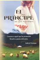 El Príncipe de los Pastores B0BVDTY8H8 Book Cover